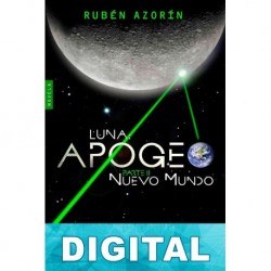 Nuevo Mundo: Luna Apogeo II Rubén Azorín Antón