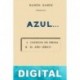 Azul… Rubén Darío