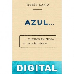Azul… Rubén Darío