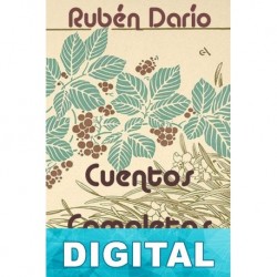 Cuentos completos Rubén Darío
