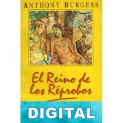 El Reino de los Réprobos Anthony Burgess
