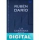 La caravana pasa Rubén Darío