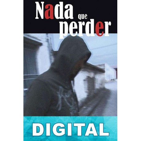 Nada que perder Rubén Gozalo