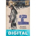 La casa del enterrador Rubin Weber