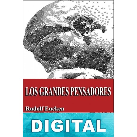 Los grandes pensadores Rudolf Eucken