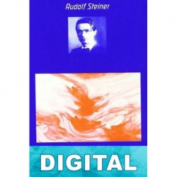 La filosofía de la libertad Rudolf Steiner