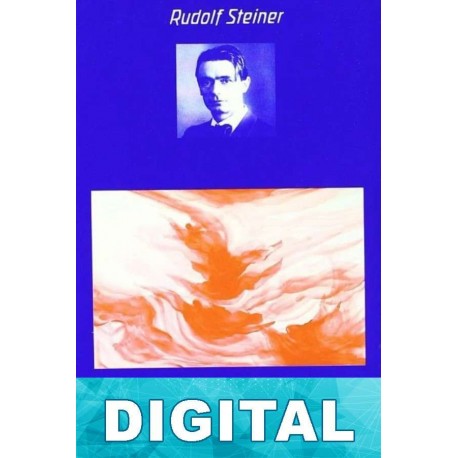 La filosofía de la libertad Rudolf Steiner