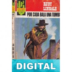 Por cada bala una tumba Rudy Linbale