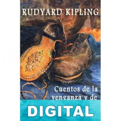 Cuentos de la venganza y de la memoria Rudyard Kipling