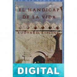 El hándicap de la vida Rudyard Kipling