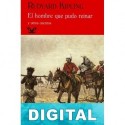 El hombre que pudo reinar y otros cuentos Rudyard Kipling