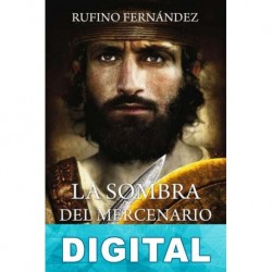 La sombra del mercenario Rufino Fernández
