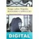 Fuego sobre Nápoles Ruggero Cappuccio