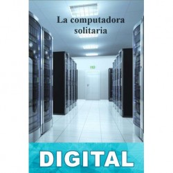 La computadora solitaria Rupert Laight
