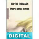 Muerte de una asesina Rupert Thomson