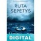 Lágrimas en el mar Ruta Sepetys