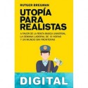 Utopía para realistas Rutger Bregman