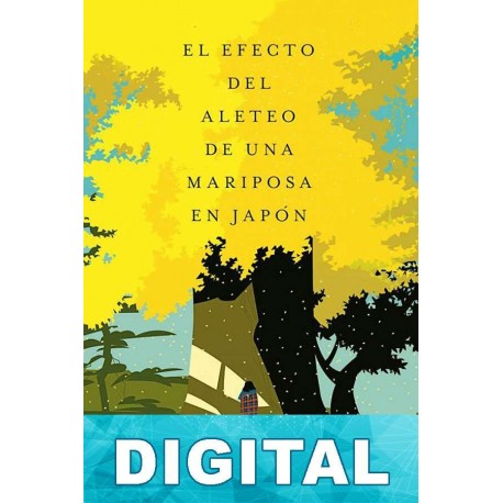 El efecto del aleteo de una mariposa en Japón Ruth Ozeki