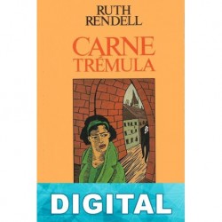 Carne trémula Ruth Rendell