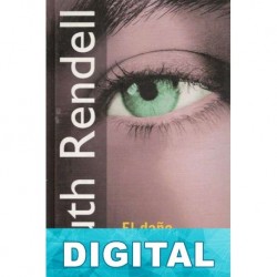 El daño está hecho Ruth Rendell