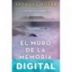 El muro de la memoria Anthony Doerr