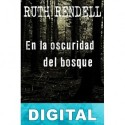 En la oscuridad del bosque Ruth Rendell