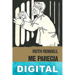 Me parecía un demonio Ruth Rendell