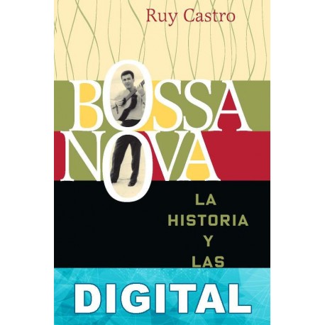 Bossa nova Ruy Castro