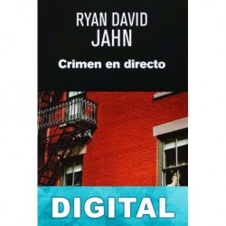 Crimen en directo Ryan David Jahn
