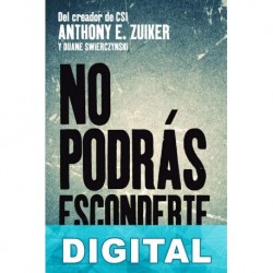 No podrás esconderte Anthony E. Zuiker