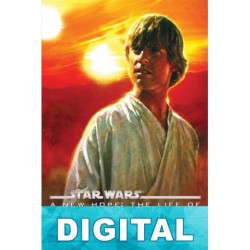 Una nueva esperanza: La vida de Luke Skywalker Ryder Windham
