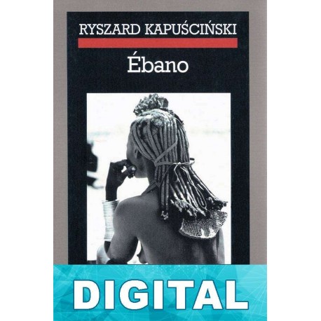 Ébano Ryszard Kapu?ci?ski