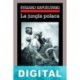 La jungla polaca Ryszard Kapu?ci?ski