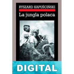 La jungla polaca Ryszard Kapu?ci?ski