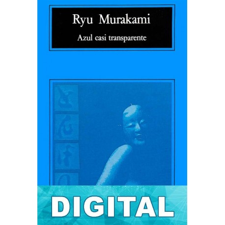 Azul casi transparente Ryu Murakami