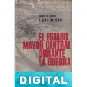 El Estado Mayor Central durante la guerra S. M. Shtemenko
