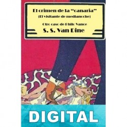 El caso del crimen de «La Canaria» S. S. Van Dine