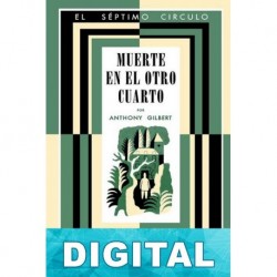 Muerte en el otro cuarto Anthony Gilbert