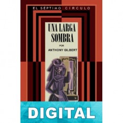 Una larga sombra Anthony Gilbert