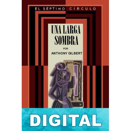 Una larga sombra Anthony Gilbert