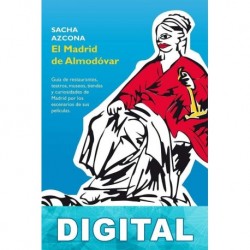 El Madrid de Almodóvar Sacha Azcona