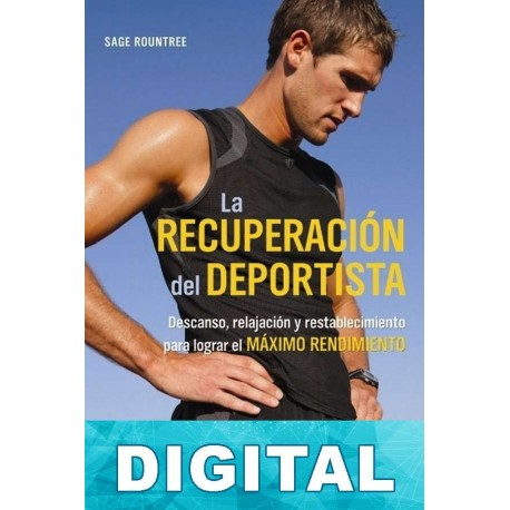 La recuperación del deportista Sage Rountree