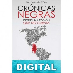 Crónicas negras desde una región que no cuenta Sala Negra de El Faro