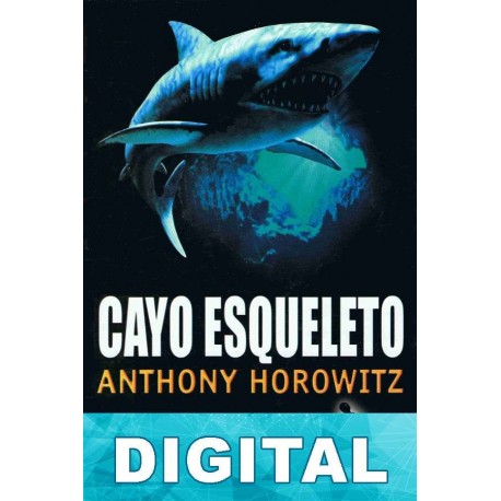 Cayo Esqueleto Anthony Horowitz