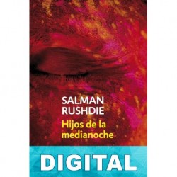 Hijos de la medianoche Salman Rushdie