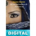 La encantadora de Florencia Salman Rushdie
