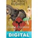 Oriente, Occidente Salman Rushdie