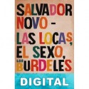 Las locas, el sexo, los burdeles Salvador Novo