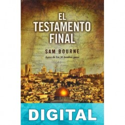 El testamento final Sam Bourne
