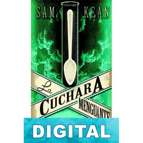 La cuchara menguante Sam Kean